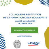 Colloque de restitution de la Fondation LISEA Biodiversité : Bilan de huit années d’actions en faveur de la préservation de la biodiversité